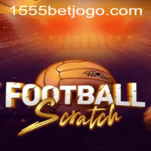 The Ultimate Guide to Enjoying FootballScratch with 1555bet.com